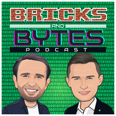 Bricks & Bytes Podcast