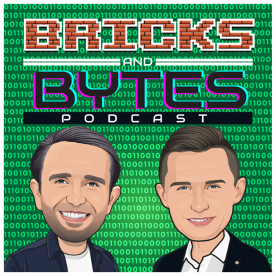 Bricks And Bytes Podcast