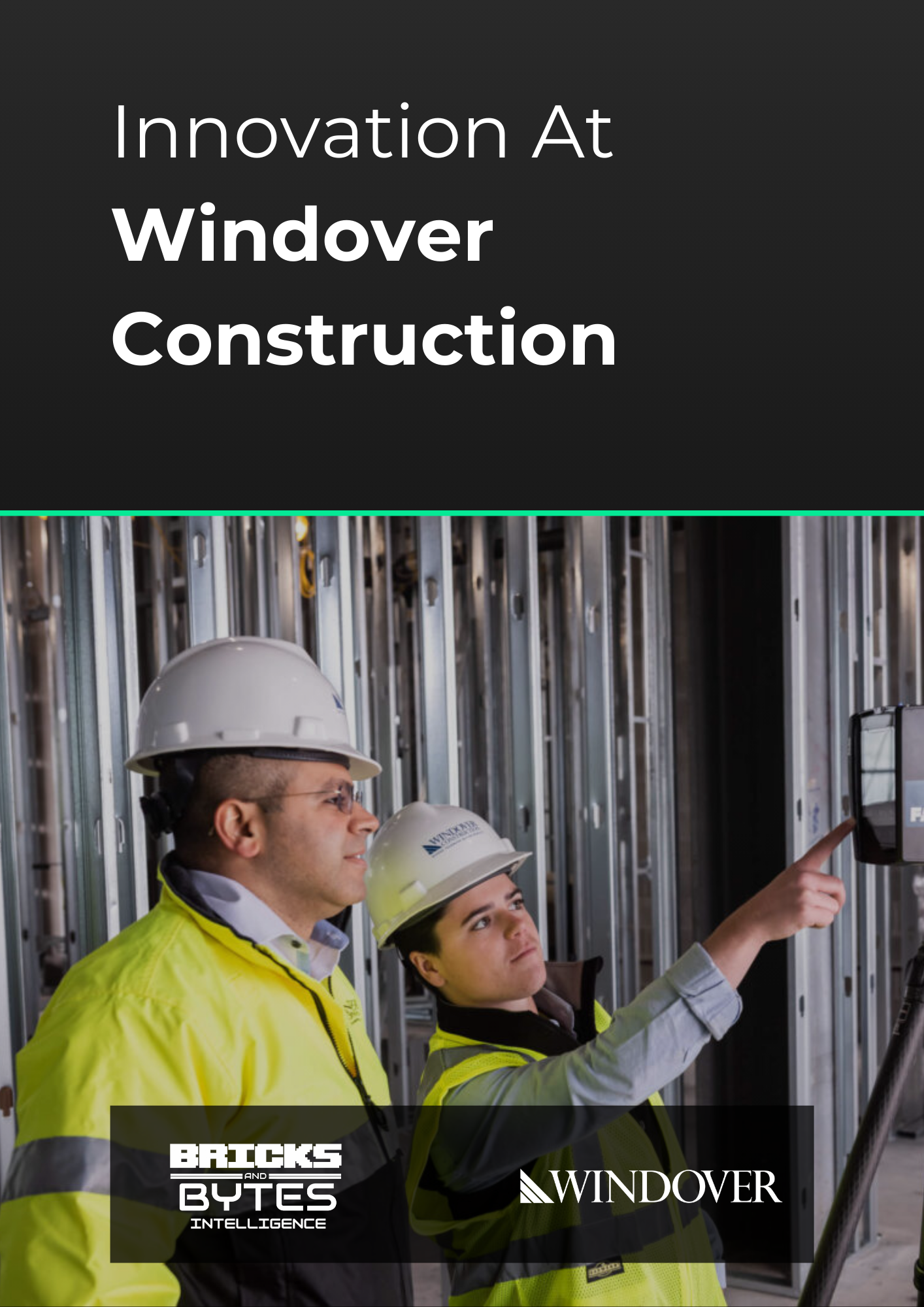 Innovation at Windover Construction